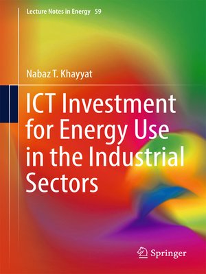 cover image of ICT Investment for Energy Use in the Industrial Sectors